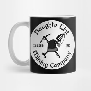 Naughty List Mining Company Mug